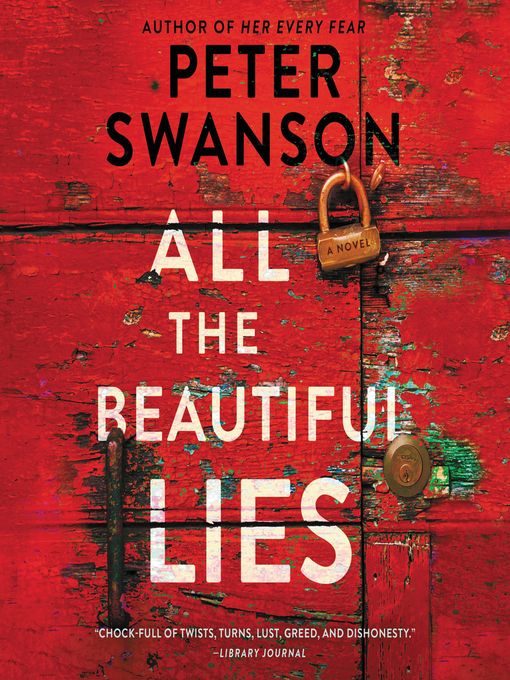 Title details for All the Beautiful Lies by Peter Swanson - Available